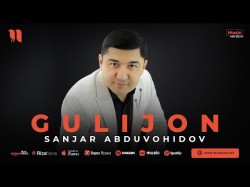 Sanjar Abduvohidov - Gulijon Premyera