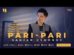 Sanjar Usmonov - Paripari