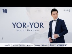 Sanjar Usmonov - Yoryor