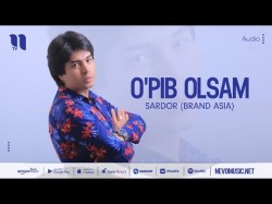 Sardor Brand Asia - O'pib Olsam