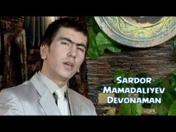 Sardor Mamadaliyev - Devonaman