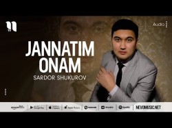 Sardor Shukurov - Jannatim Onam