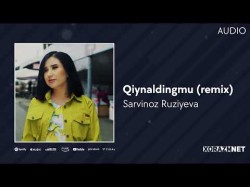 Sarvinoz Ruziyeva - Qiynaldingmu Remix Auido