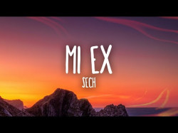 Sech - Mi Ex