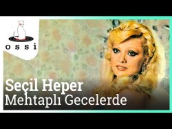 Seçil Heper - Mehtaplı Gecelerde