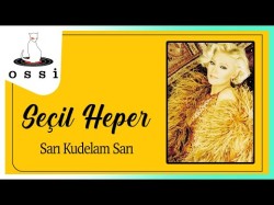 Seçil Heper - Sarı Kudelam Sarı