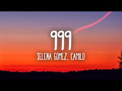 Selena Gomez, Camilo - 999