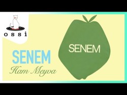 Senem - Ham Meyva