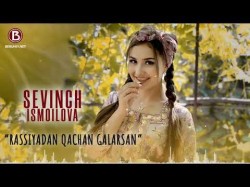 Sevinch Ismoilova - Rassiyadan Qachan Galarsan