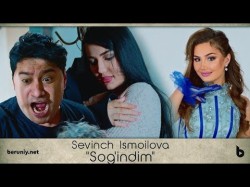 Sevinch Ismoilova - Sog'indim Rassiyadan Qachan Galarsan