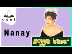 Seyyal Taner - Nanay