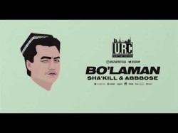 Sha'kill, Abbbose - Bo'laman