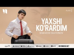 Shahzod Sultonov - Yaxshi Ko'rardim