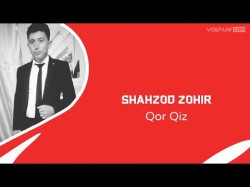 Shahzod Zohir - Qor Qiz