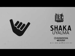 Shaka - Uyalma