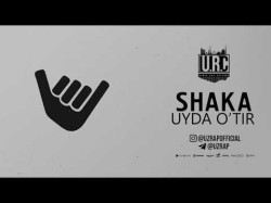 Shaka - Uyda O'tir