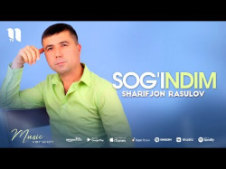 Sharifjon Rasulov - Sog'indim