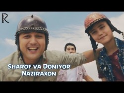 Sharof Muqimov va Doniyor - Naziraxon