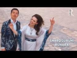 Sharq guruhi - Buhara