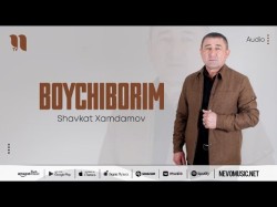 Shavkat Xamdamov - Boychiborim