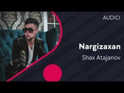 Shax Atajanov - Nargizaxan Qaraqalpaqsha