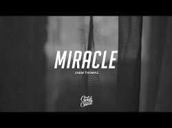 Shem Thomas - Miracle