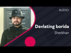 Sherkhan - Davlating Borida