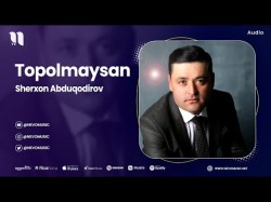 Sherxon Abduqodirov - Topolmaysan