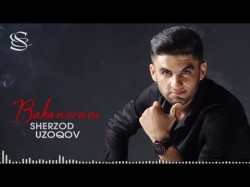 Sherzod Uzoqov - Bakanoram