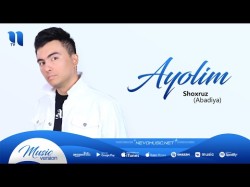 Shoxruz Abadiya - Ayolim