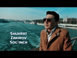 Shuhrat Zakirov - Sog’inch