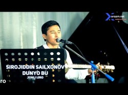 Sirojiddin Sailxonov - Dunyo Bu Jonli Ijro