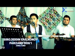 Sirojiddin Sailxonov - Farzand Dog'i Jonli Ijro
