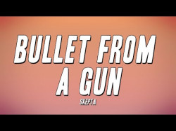 Skepta - Bullet From A Gun