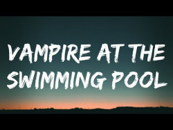 Skylar Grey - Vampire At The Swimming Pool