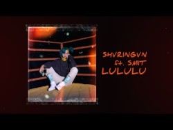 Smit Ft Shvringvn - Lululu