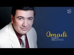 Sobir Abulfayz - Omadi