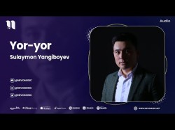 Sulaymon Yangiboyev - Yoryor