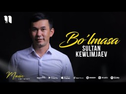 Sultan Kewlimjaev - Bo'lmasa