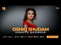 Surayyo Qosimova - Oshiq Shudam