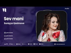 Surayyo Qosimova - Sev Mani