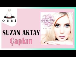Suzan Aktay - Çapkın