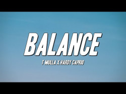 T Mulla X Hardy Caprio - Balance