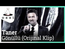 Taner - Gönüllü