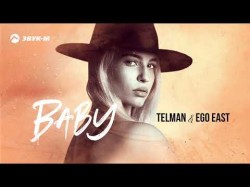 Telman, Ego East - Baby