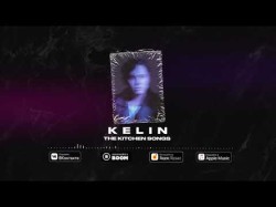 The Kitchen Songs - Kelin