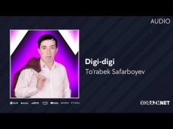 To'rabek Safarboyev - Digidigi