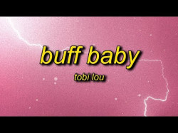 Tobi Lou - Buff Baby