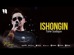 Tohir Sodiqov - Ishongin