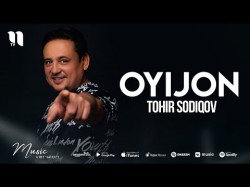 Tohir Sodiqov - Oyijon
